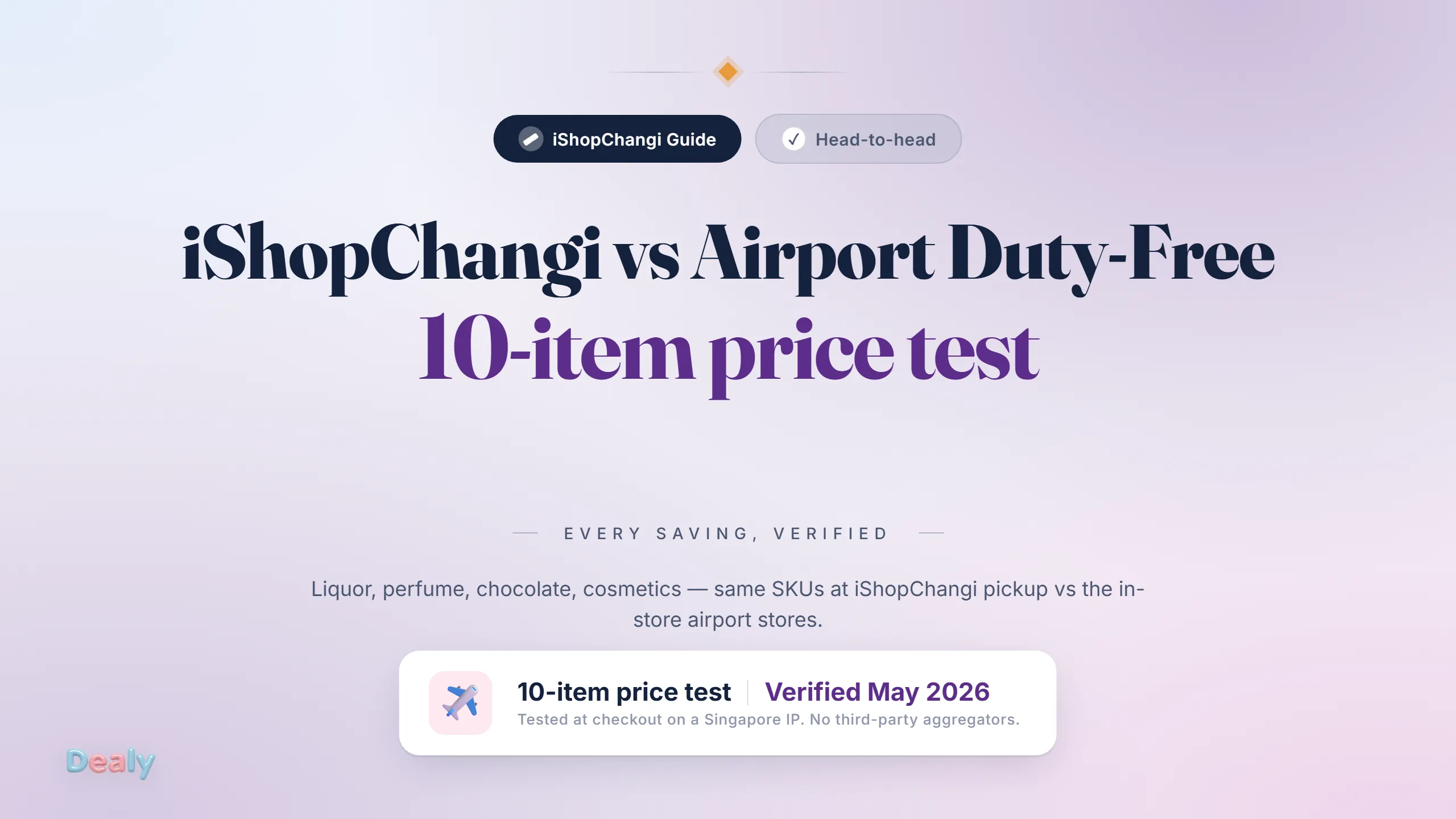 iShopChangi vs Airport Duty-Free Stores: Where You Actually Save in Singapore